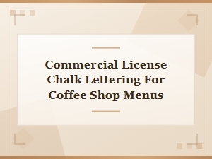 Free Chalk Fonts with Commercial License for Coffee Menus